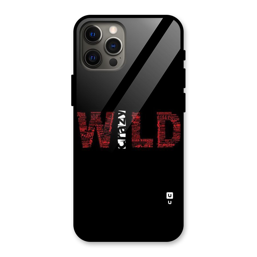 Wild Crazy Glass Back Case for iPhone 12 Pro Max