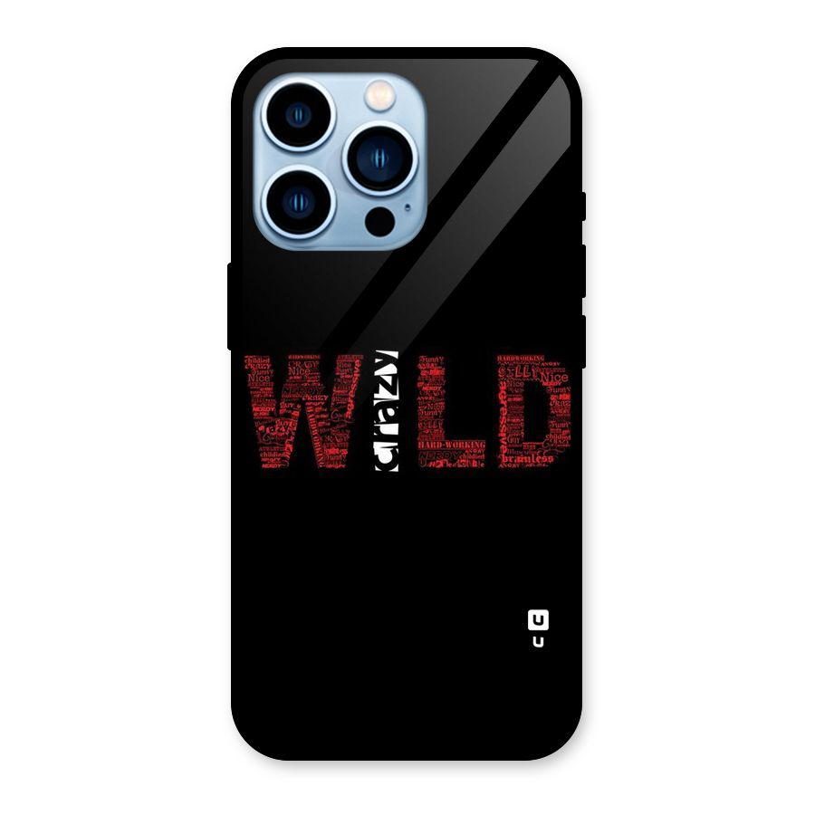Wild Crazy Glass Back Case for iPhone 13 Pro