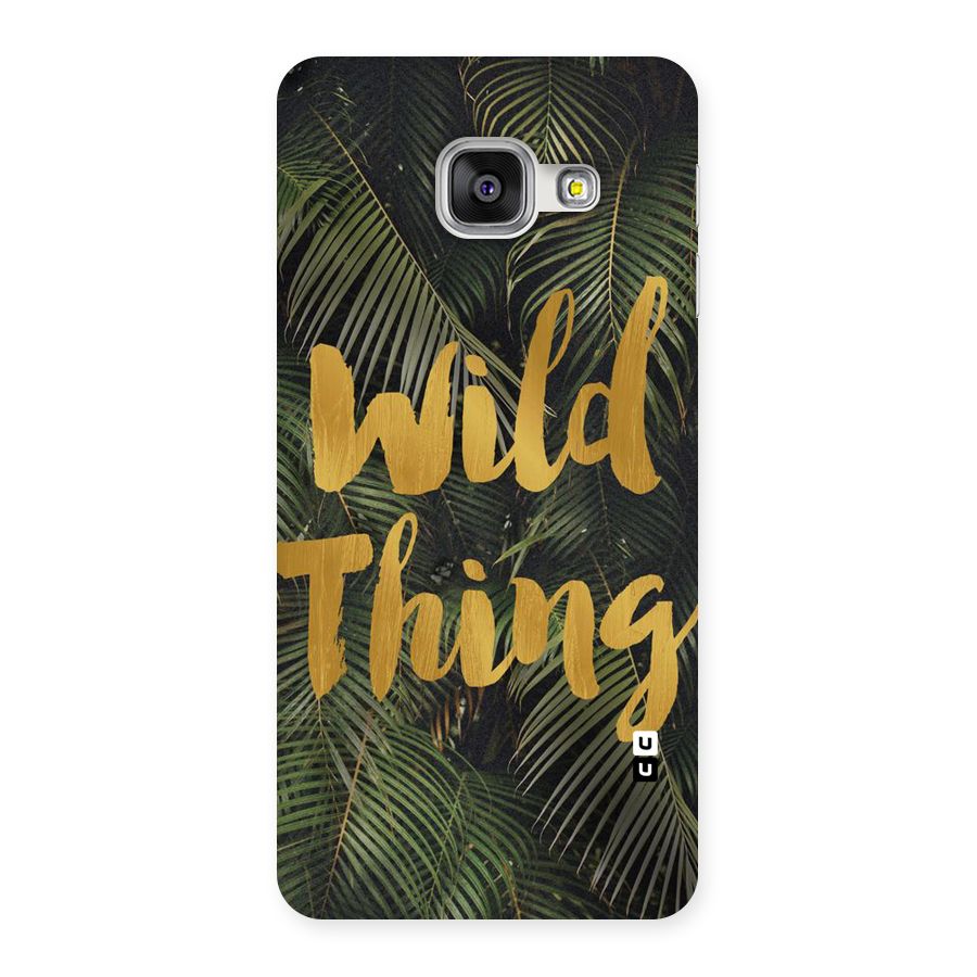 Wild Leaf Thing Back Case for Galaxy A3 2016