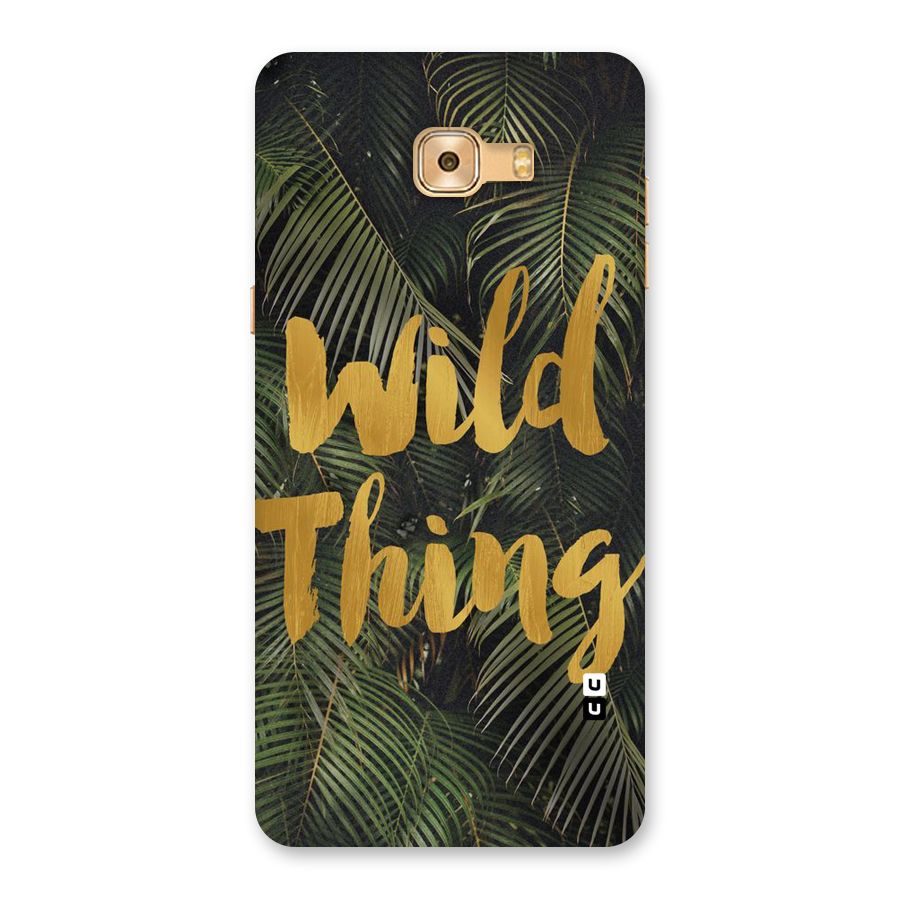 Wild Leaf Thing Back Case for Galaxy C9 Pro