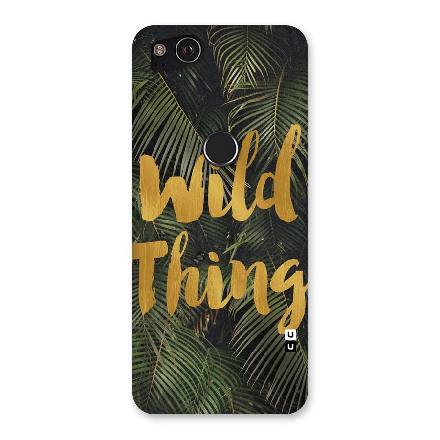 Wild Leaf Thing Back Case for Google Pixel 2