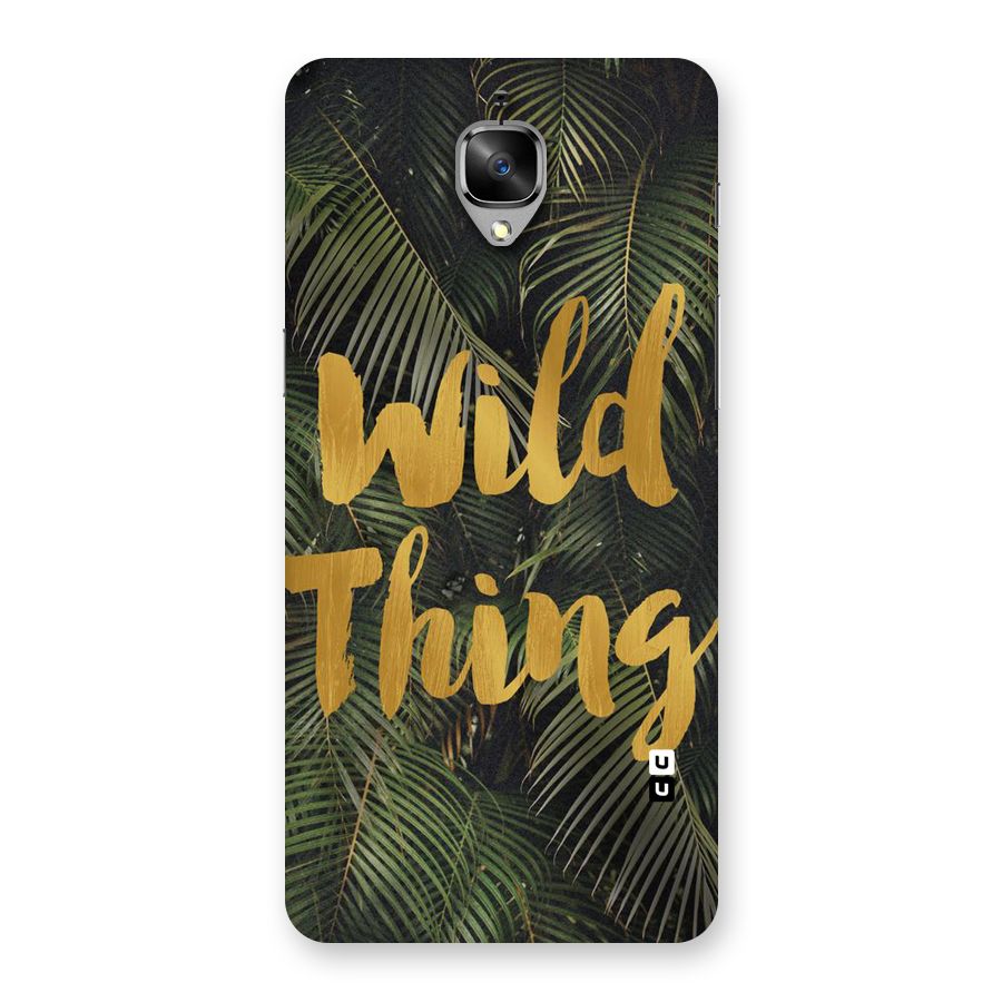 Wild Leaf Thing Back Case for OnePlus 3T