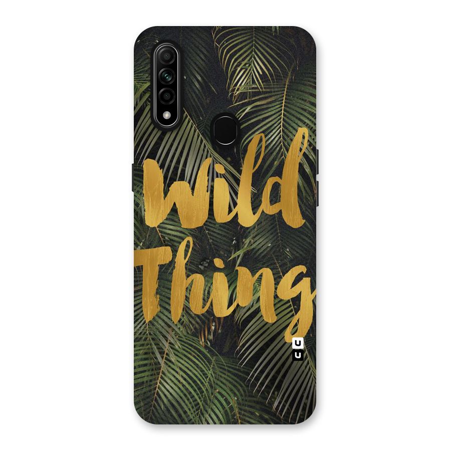 Wild Leaf Thing Back Case for Oppo A31