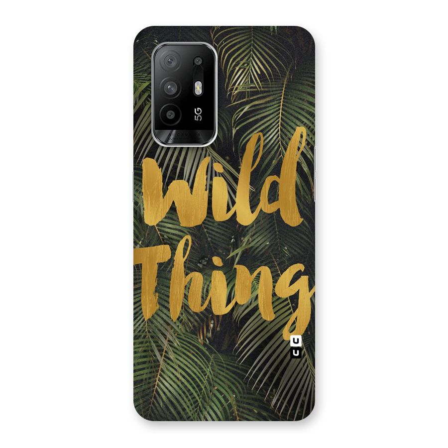 Wild Leaf Thing Back Case for Oppo F19 Pro Plus 5G