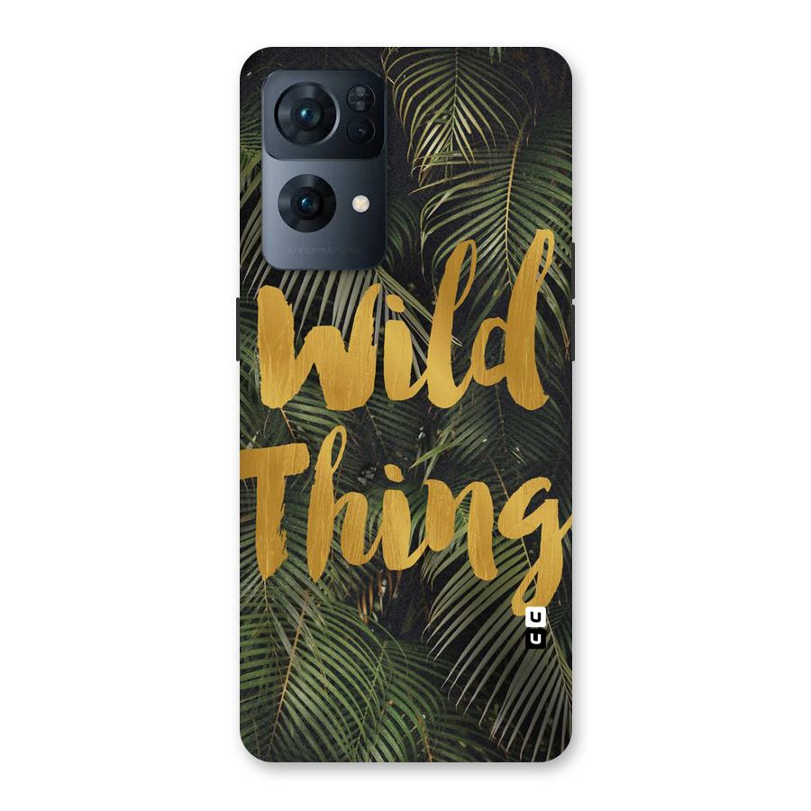 Wild Leaf Thing Back Case for Oppo Reno7 Pro 5G