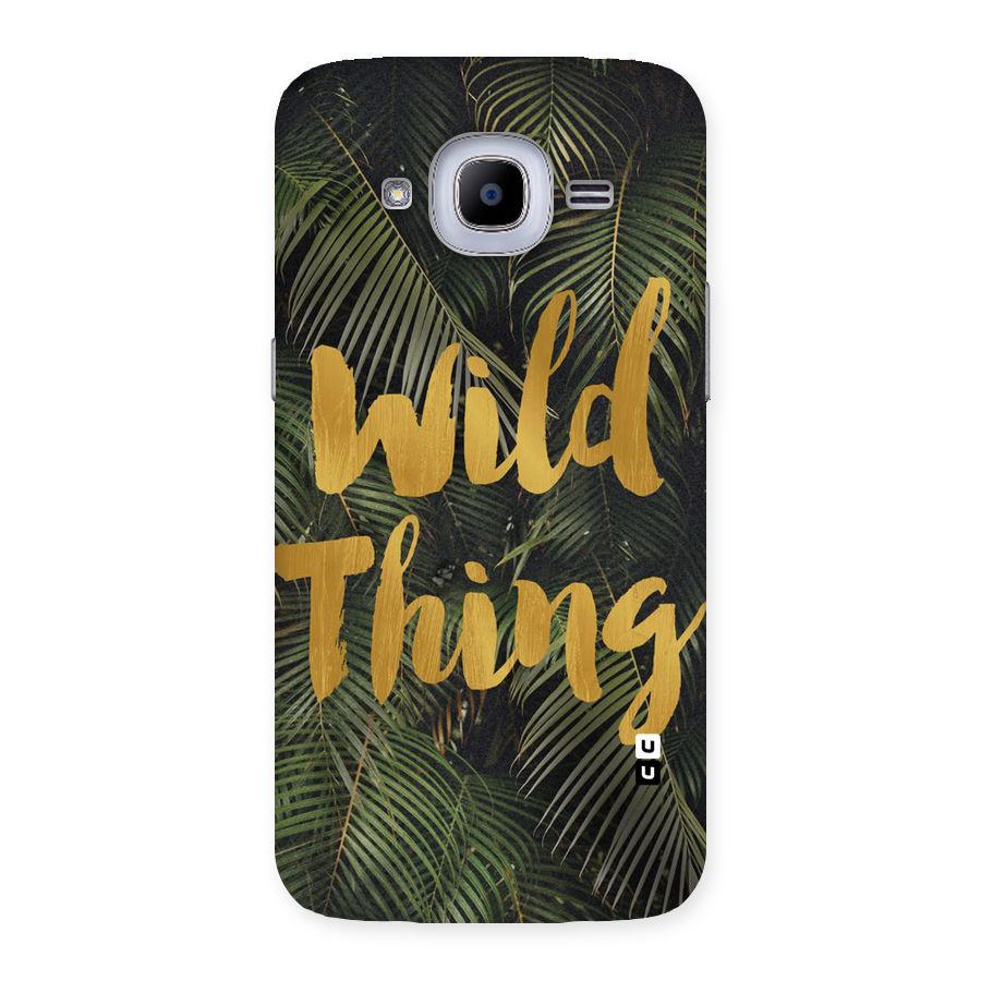 Wild Leaf Thing Back Case for Samsung Galaxy J2 2016