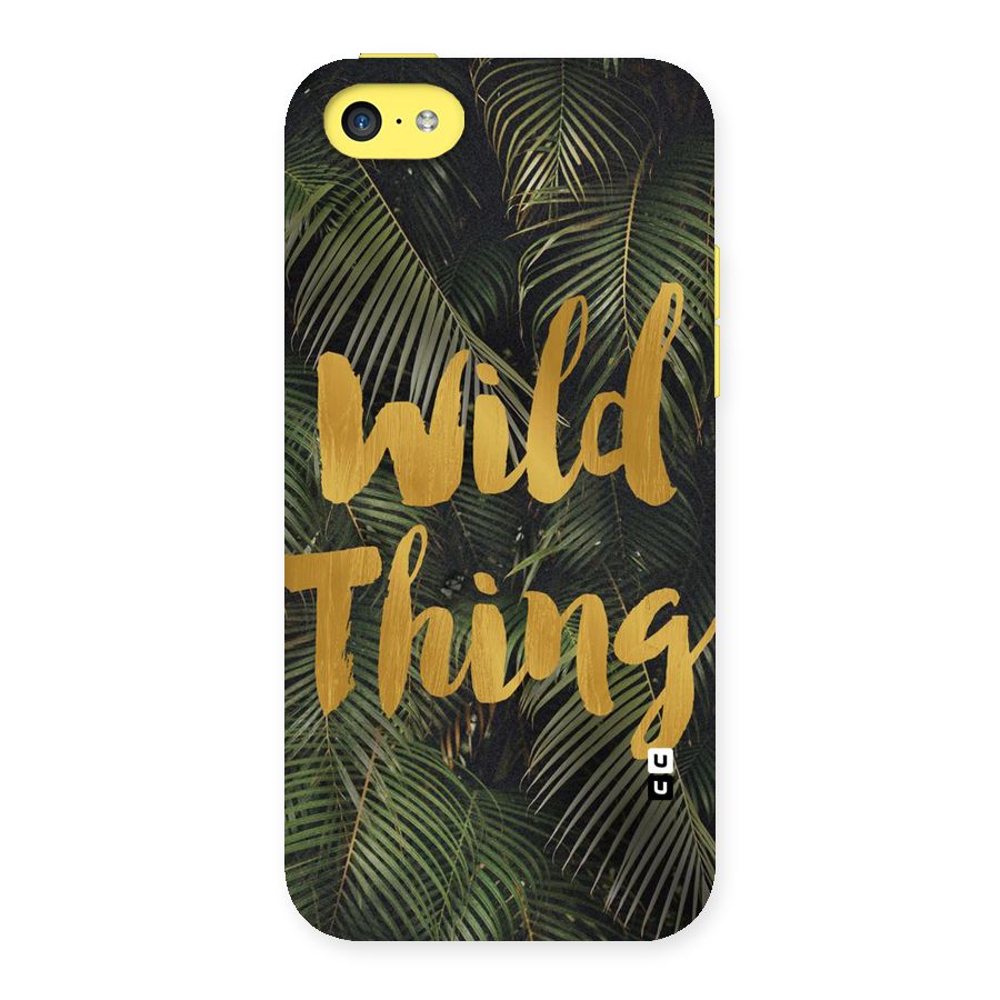 Wild Leaf Thing Back Case for iPhone 5C