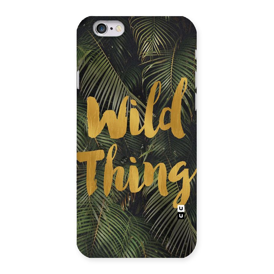 Wild Leaf Thing Back Case for iPhone 6 6S