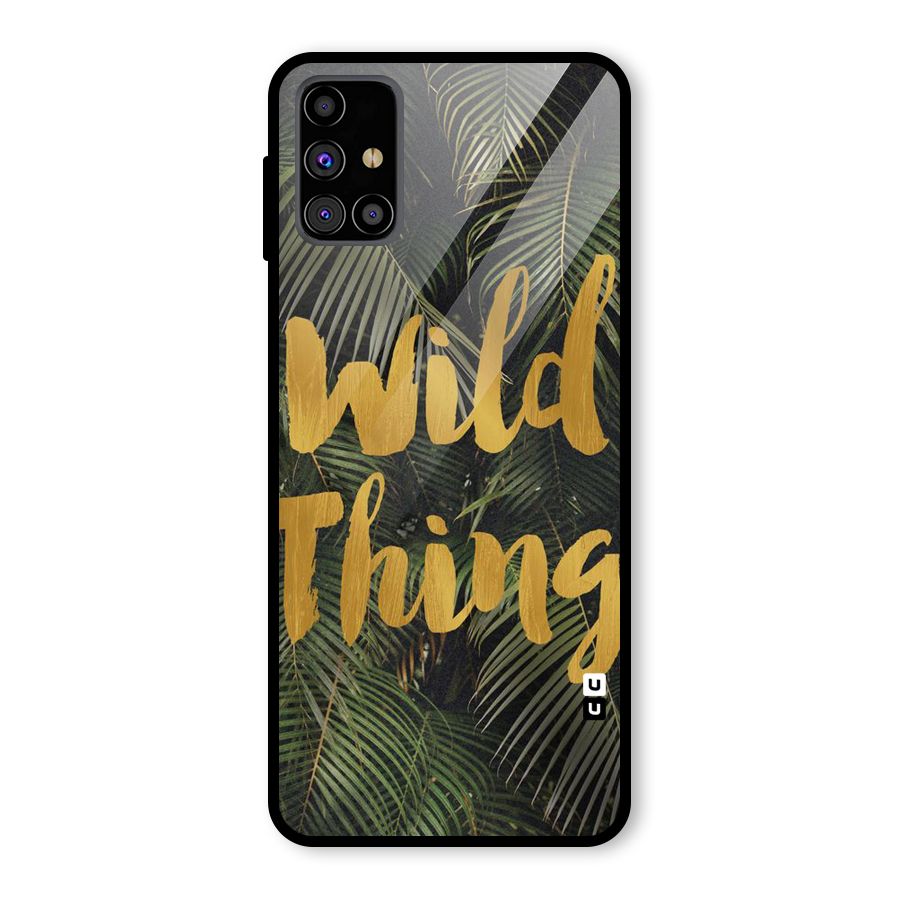 Wild Leaf Thing Glass Back Case for Galaxy M31s