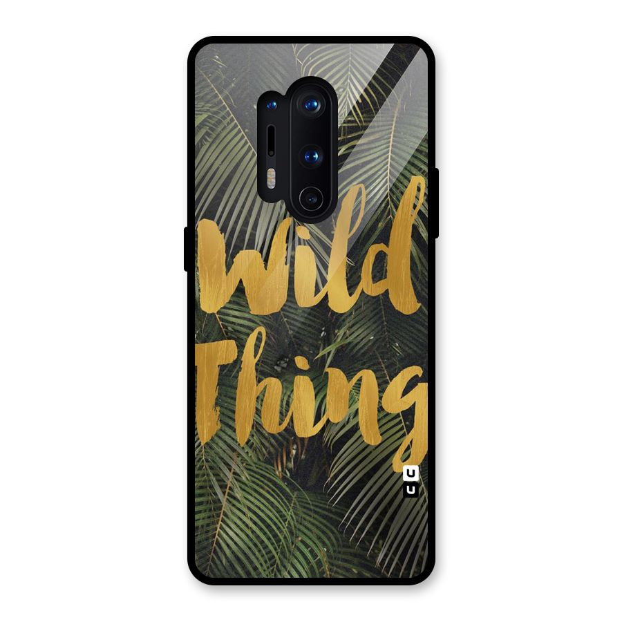 Wild Leaf Thing Glass Back Case for OnePlus 8 Pro