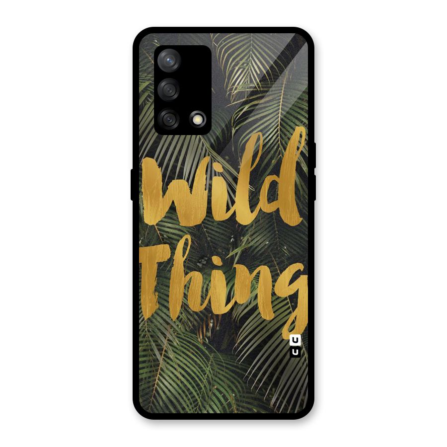 Wild Leaf Thing Glass Back Case for Oppo F19