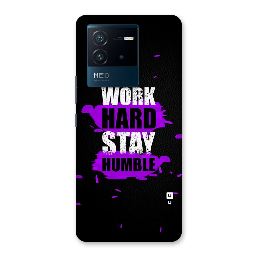 Work Hard Stay Humble Back Case for Vivo iQOO Neo 6 5G