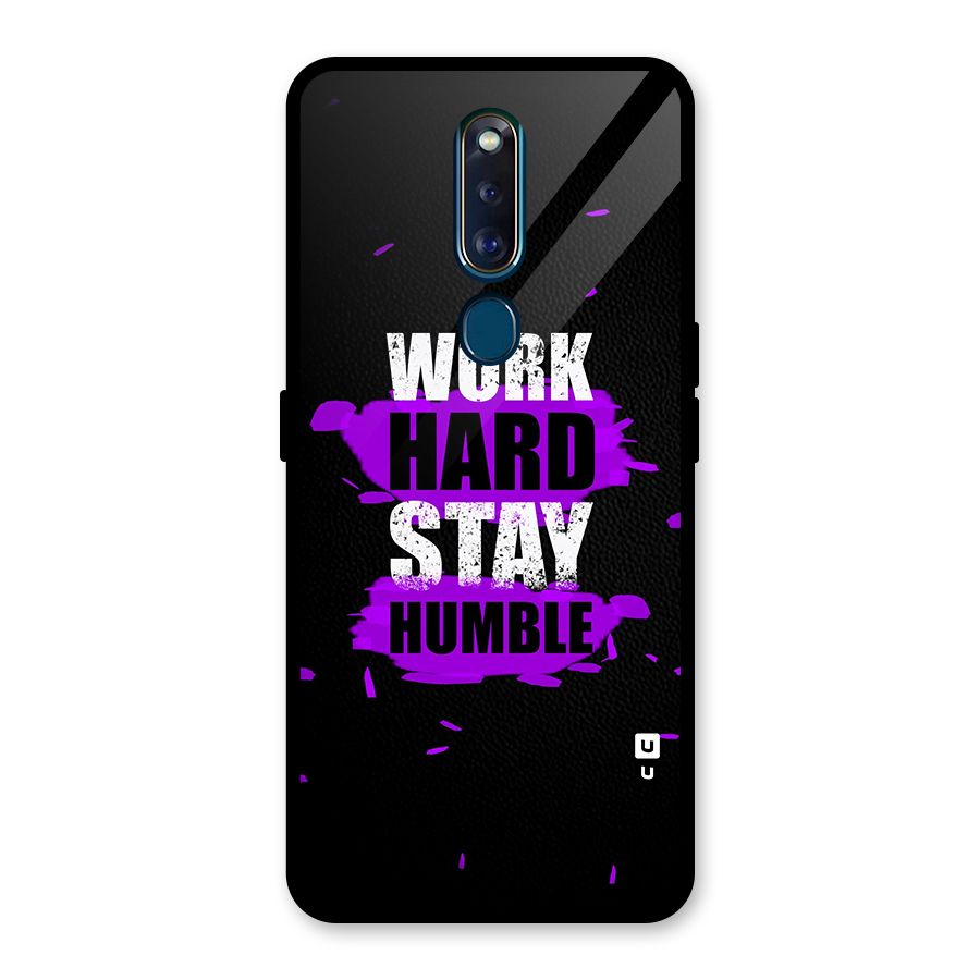 Work Hard Stay Humble Glass Back Case for Oppo F11 Pro