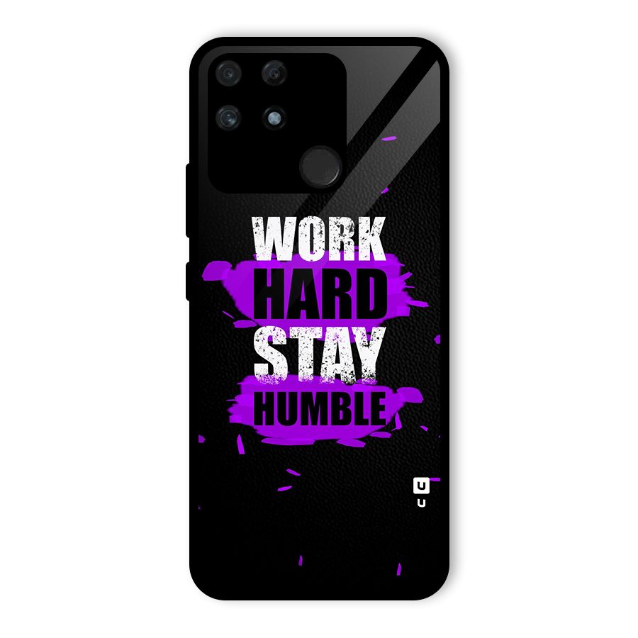 Work Hard Stay Humble Glass Back Case for Realme Narzo 50A
