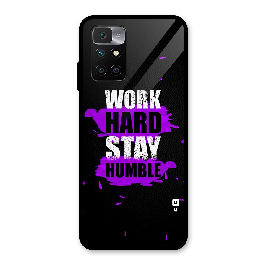 Work Hard Stay Humble Glass Back Case for Redmi 10 Prime