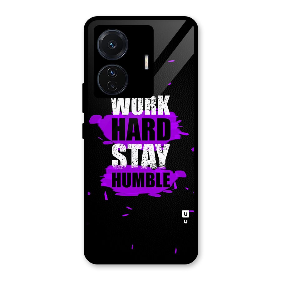 Work Hard Stay Humble Glass Back Case for Vivo T1 Pro