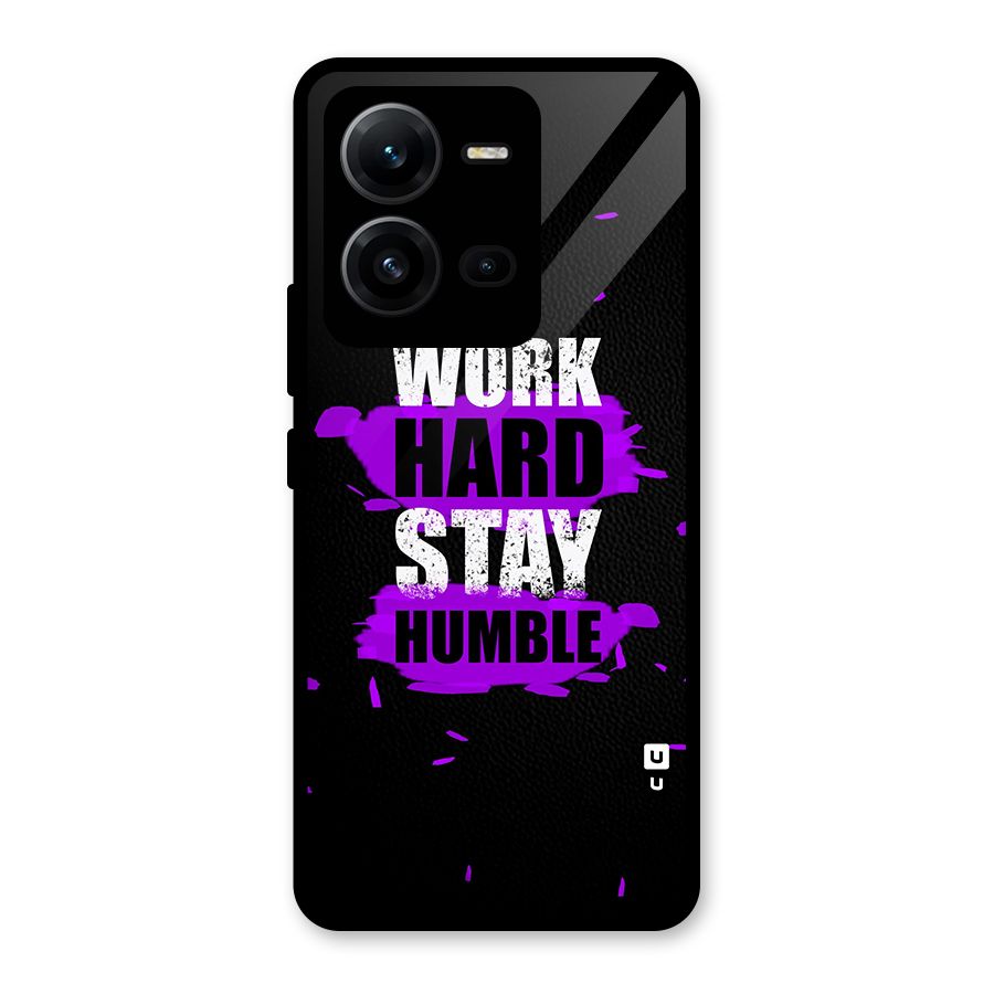 Work Hard Stay Humble Glass Back Case for Vivo V25