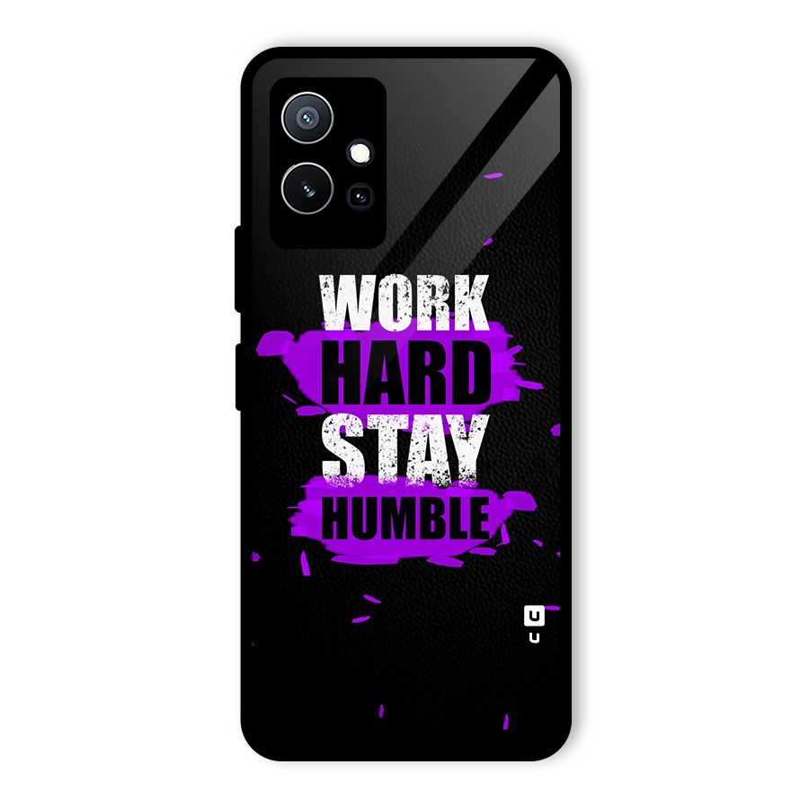 Work Hard Stay Humble Glass Back Case for Vivo Y75 5G
