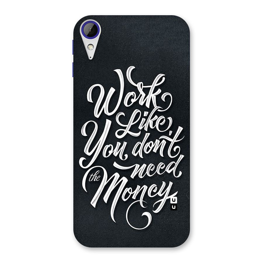 Work Like King Back Case for Desire 830