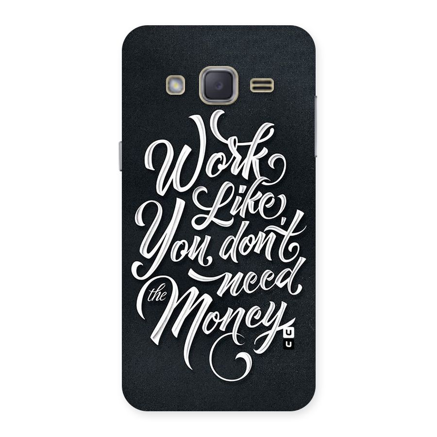 Work Like King Back Case for Galaxy J2