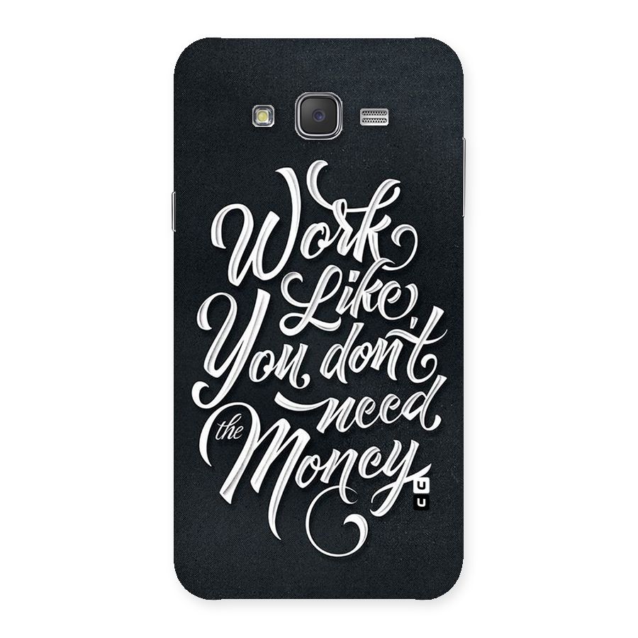 Work Like King Back Case for Galaxy J7