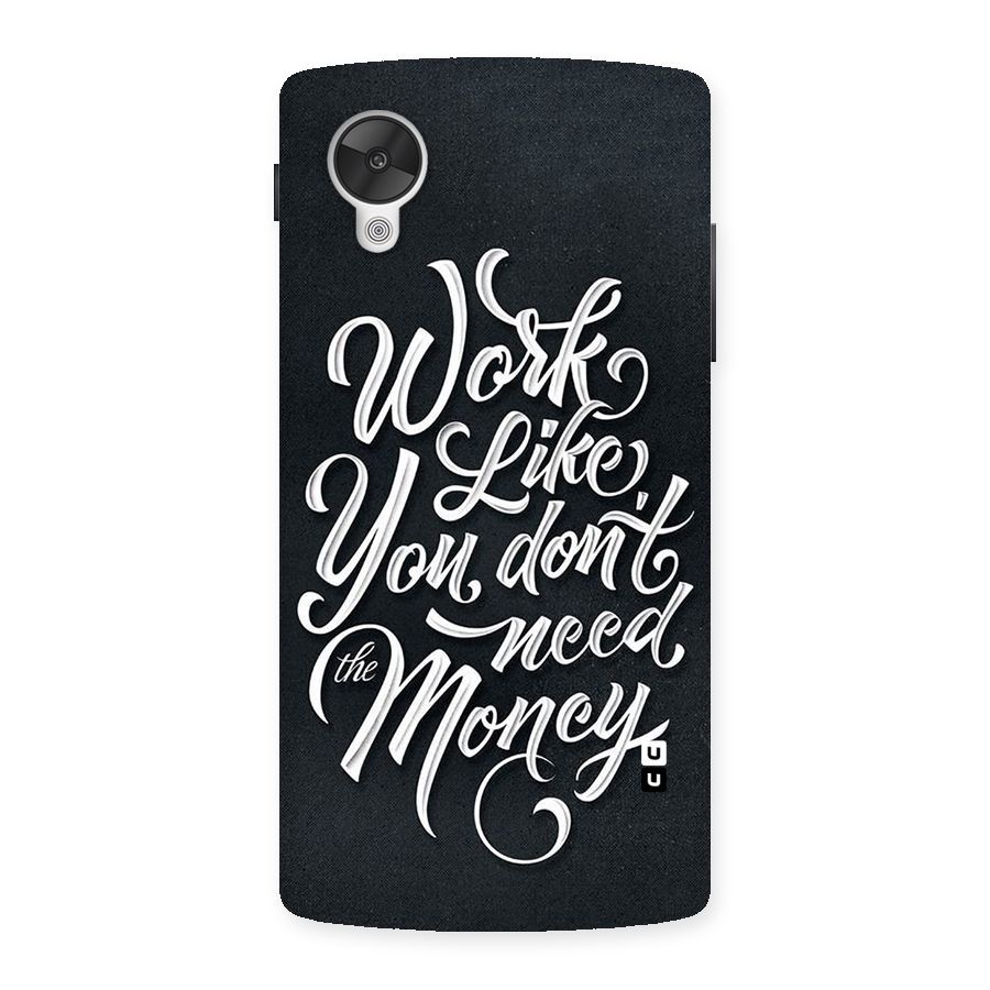 Work Like King Back Case for Google Nexsus 5