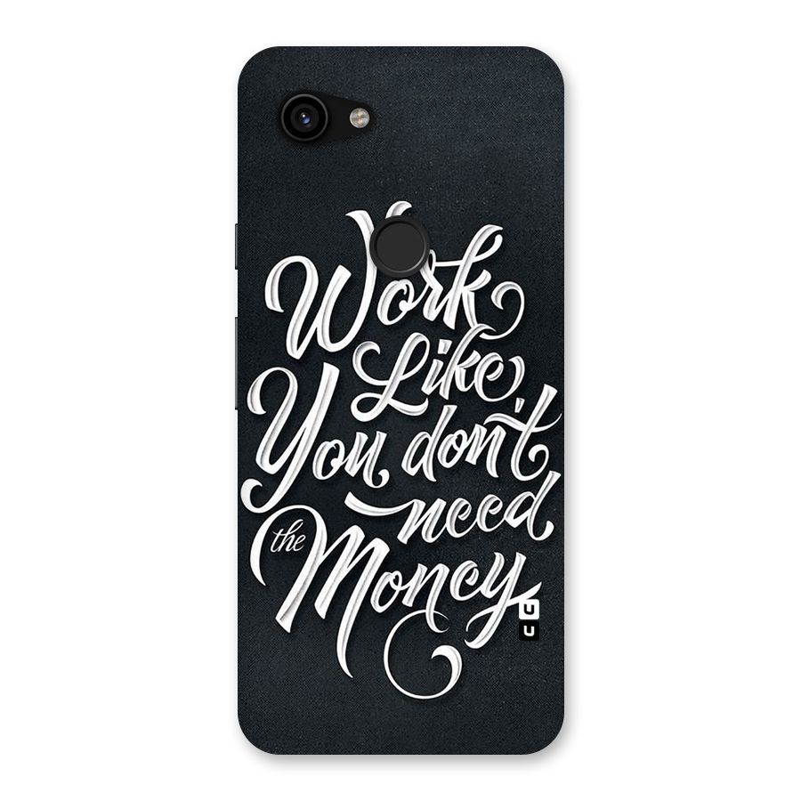 Work Like King Back Case for Google Pixel 3a