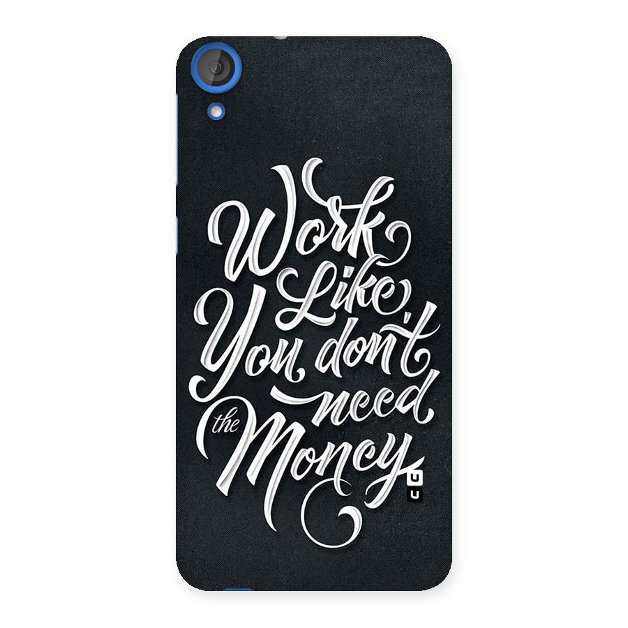 Work Like King Back Case for HTC Desire 820