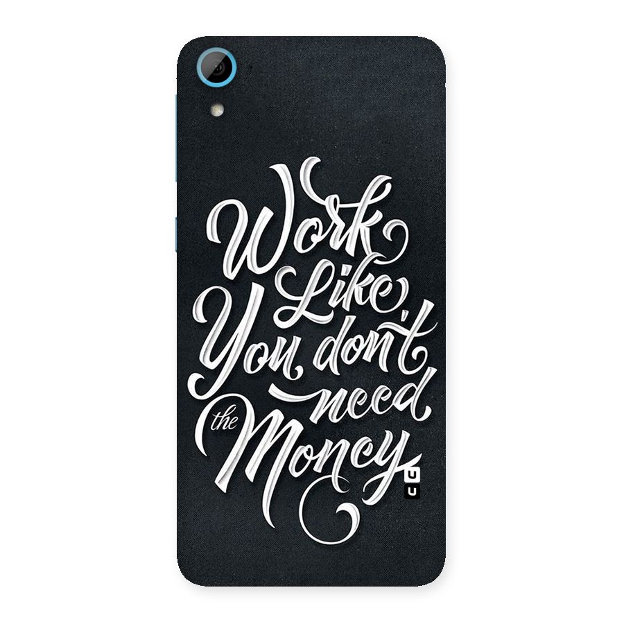 Work Like King Back Case for HTC Desire 826