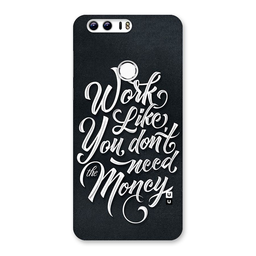 Work Like King Back Case for Honor 8