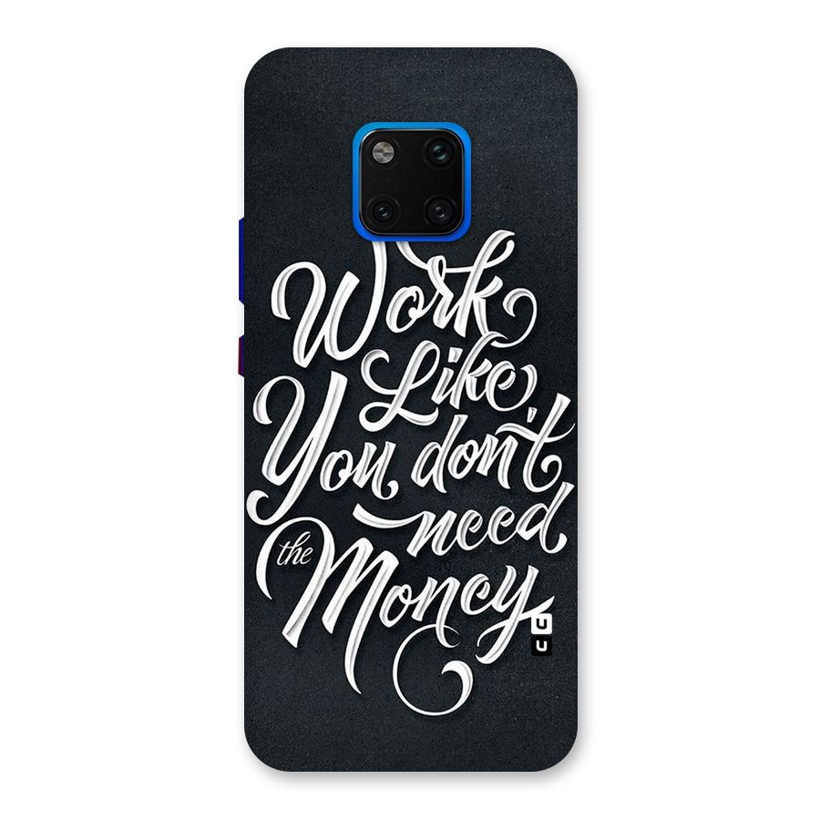 Work Like King Back Case for Huawei Mate 20 Pro