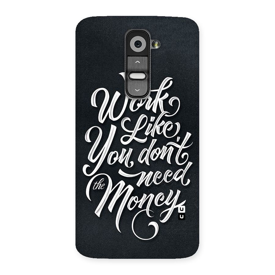Work Like King Back Case for LG G2
