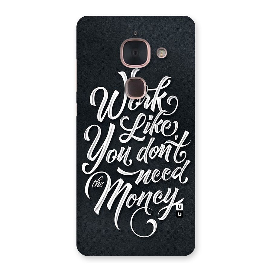 Work Like King Back Case for Le Max 2
