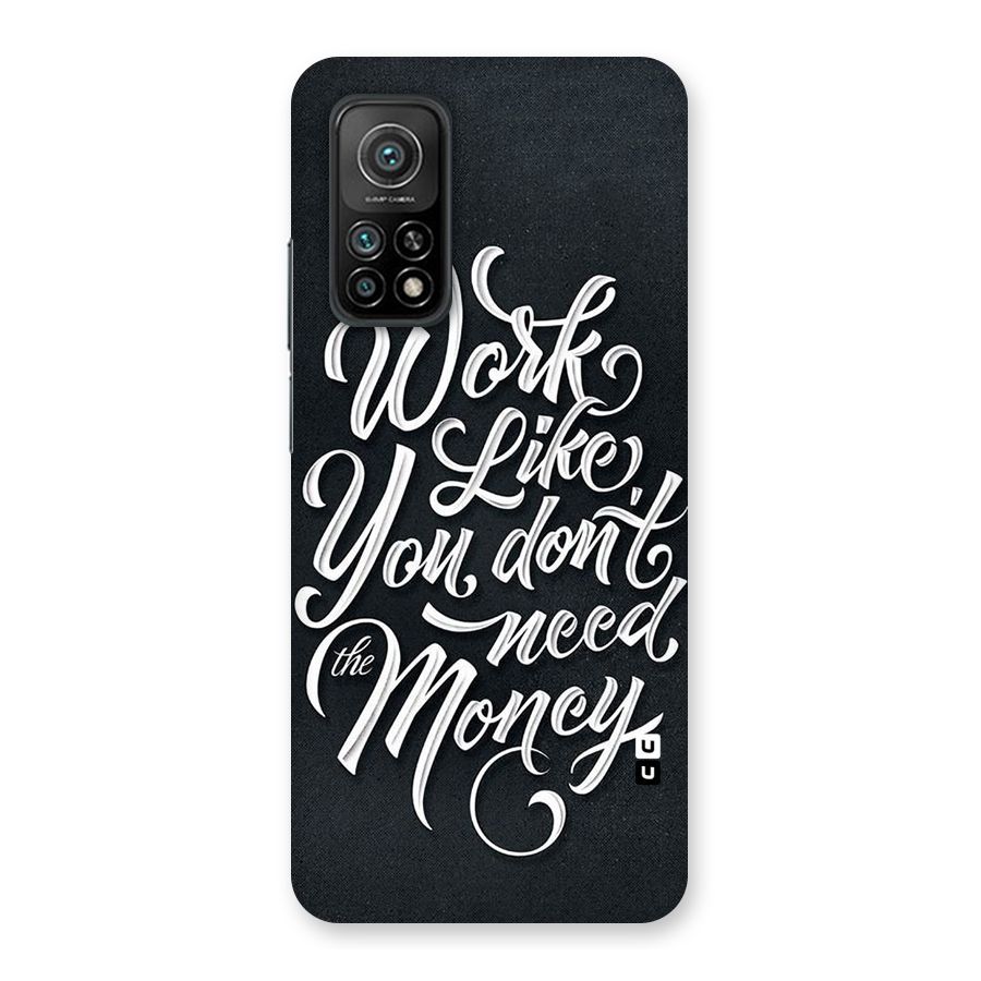 Work Like King Back Case for Mi 10T Pro 5G