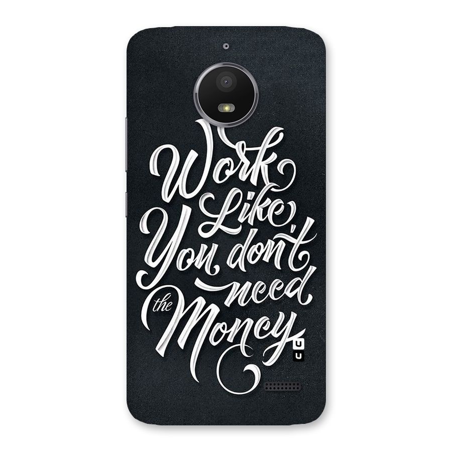 Work Like King Back Case for Moto E4