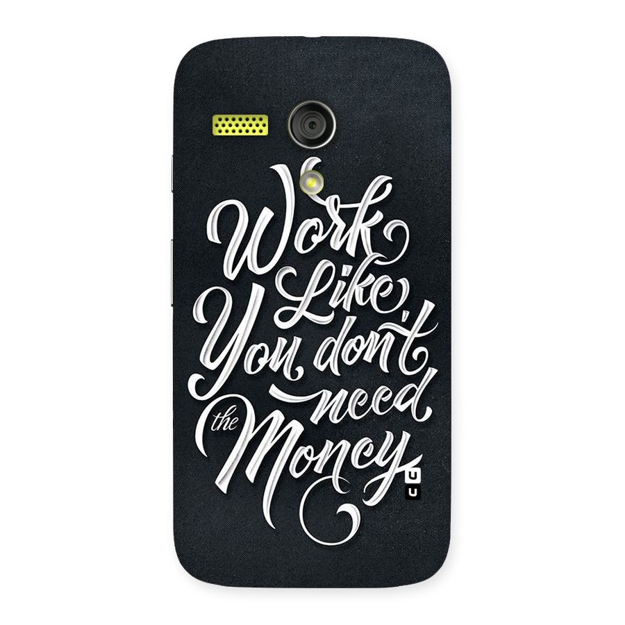 Work Like King Back Case for Moto G