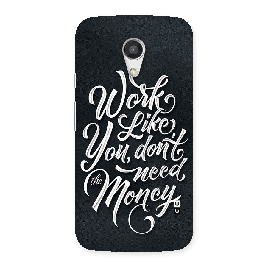Work Like King Back Case for Moto G 2nd Gen