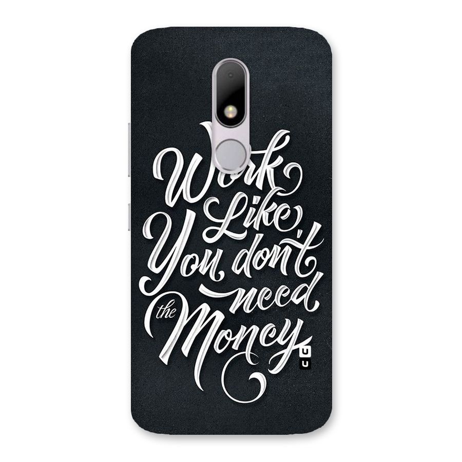 Work Like King Back Case for Moto M