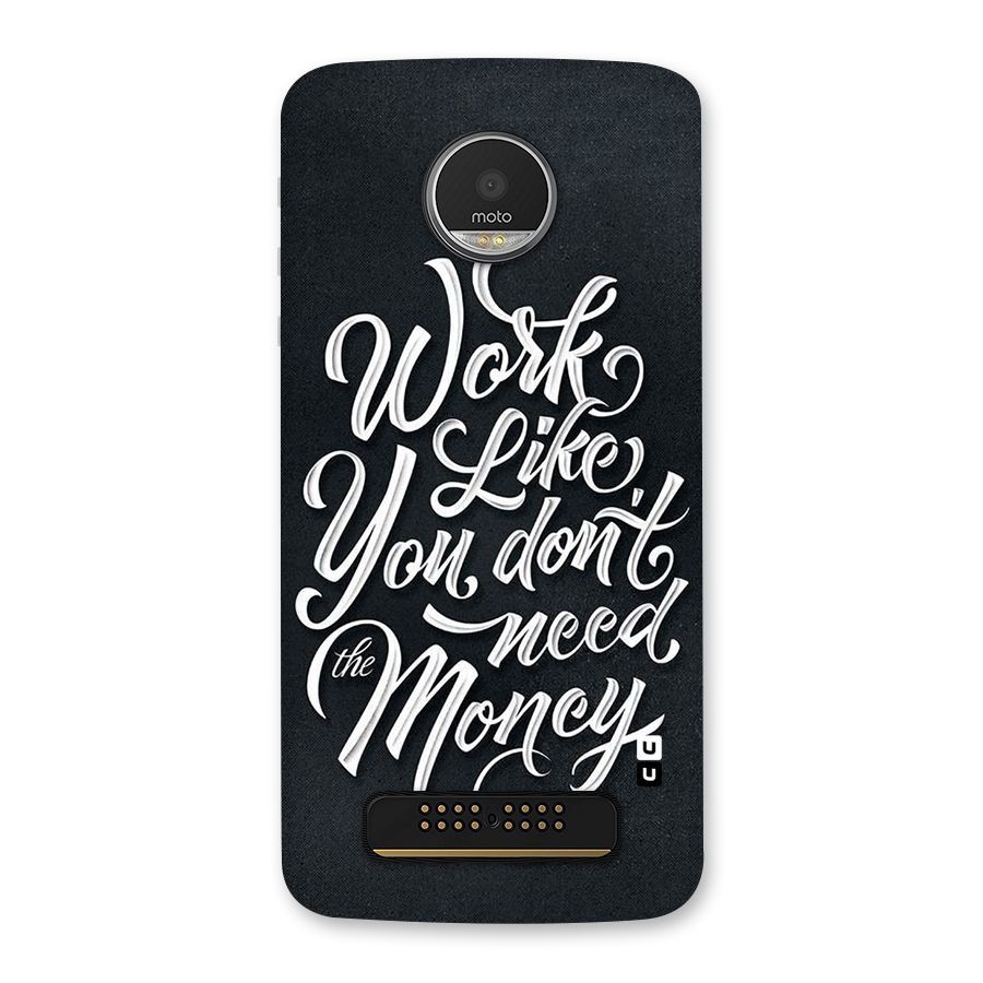 Work Like King Back Case for Moto Z Play