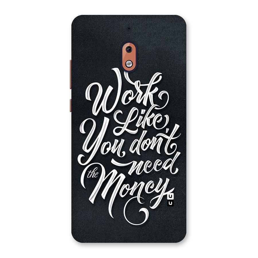 Work Like King Back Case for Nokia 2.1