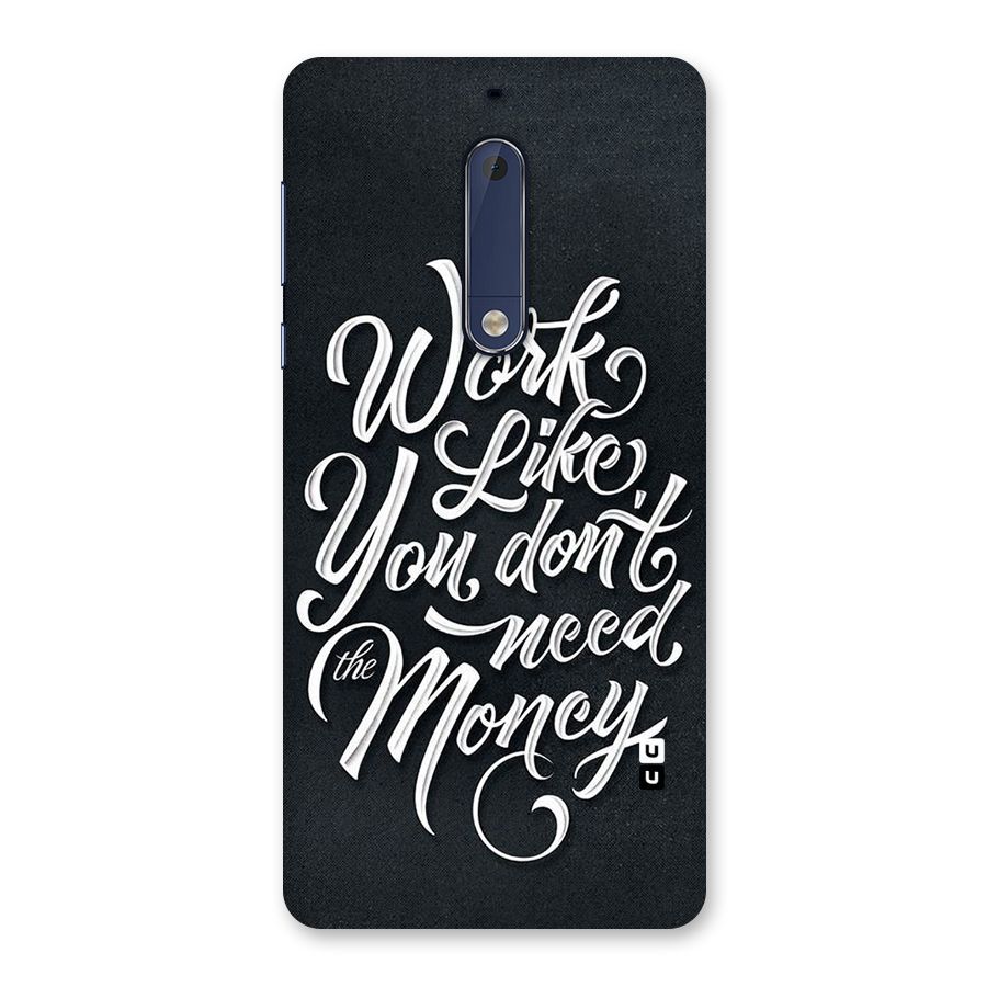 Work Like King Back Case for Nokia 5
