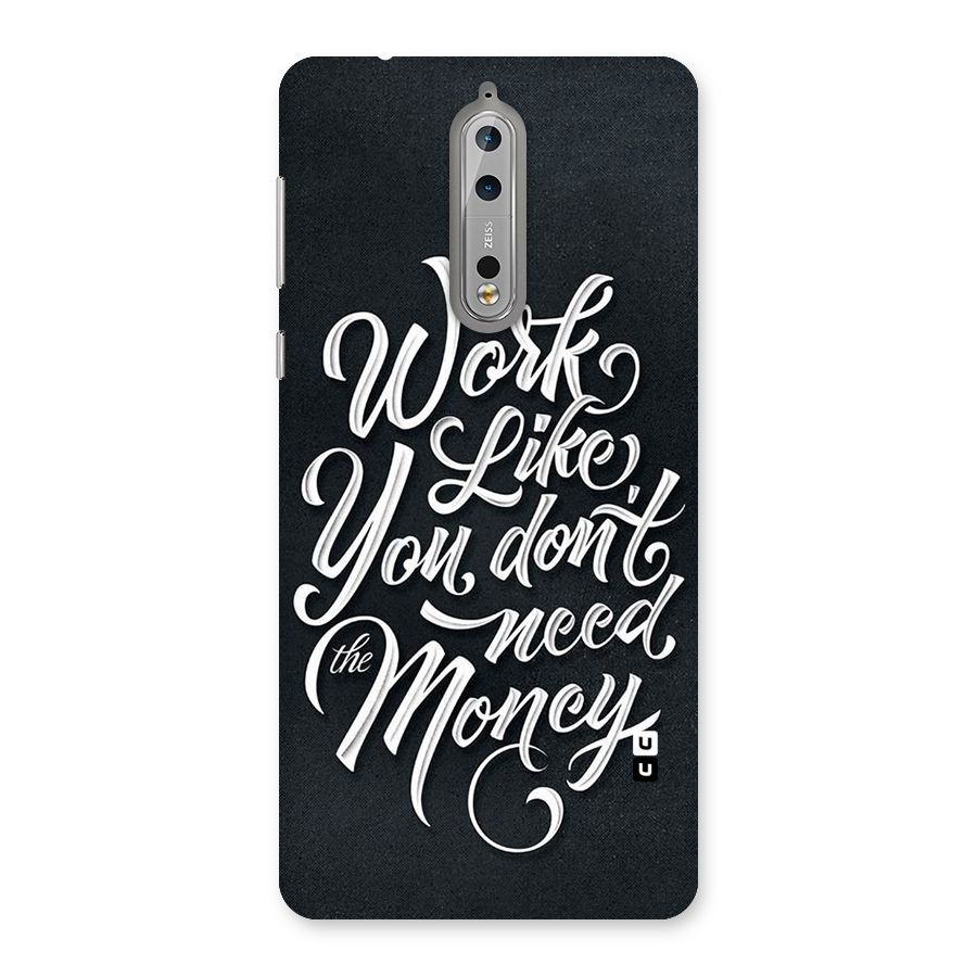 Work Like King Back Case for Nokia 8