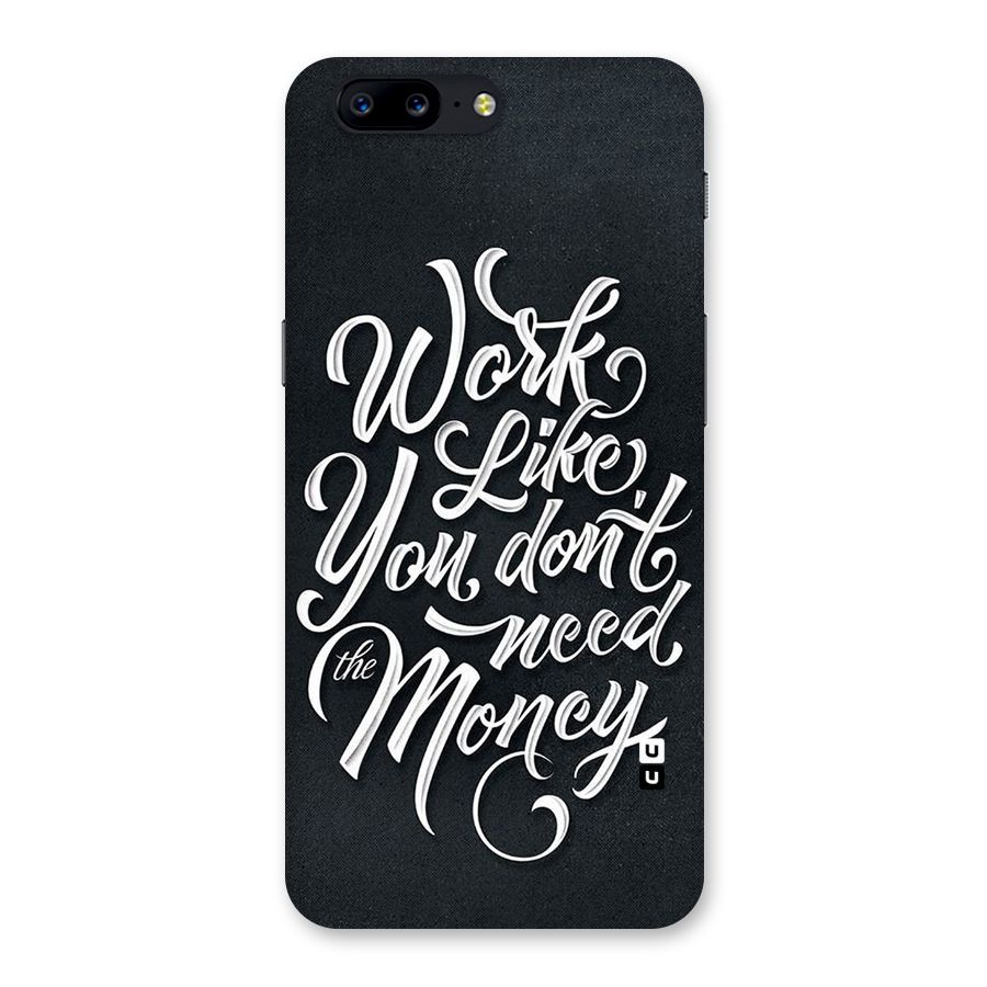 Work Like King Back Case for OnePlus 5