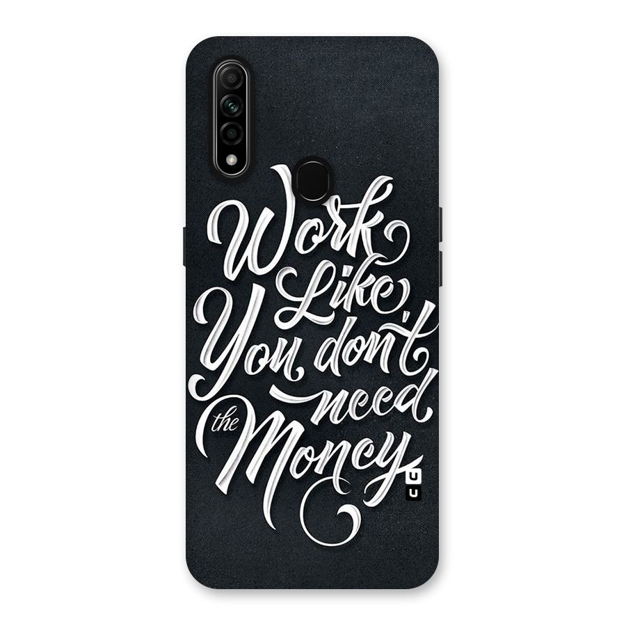 Work Like King Back Case for Oppo A31