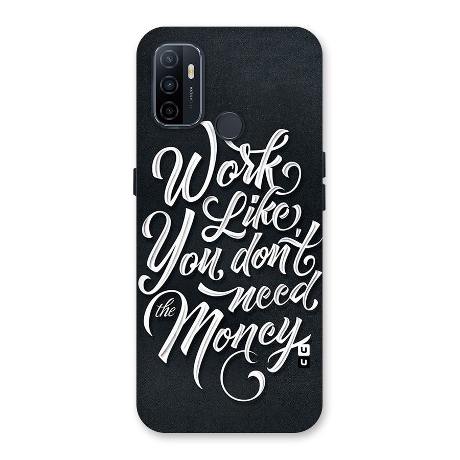 Work Like King Back Case for Oppo A32