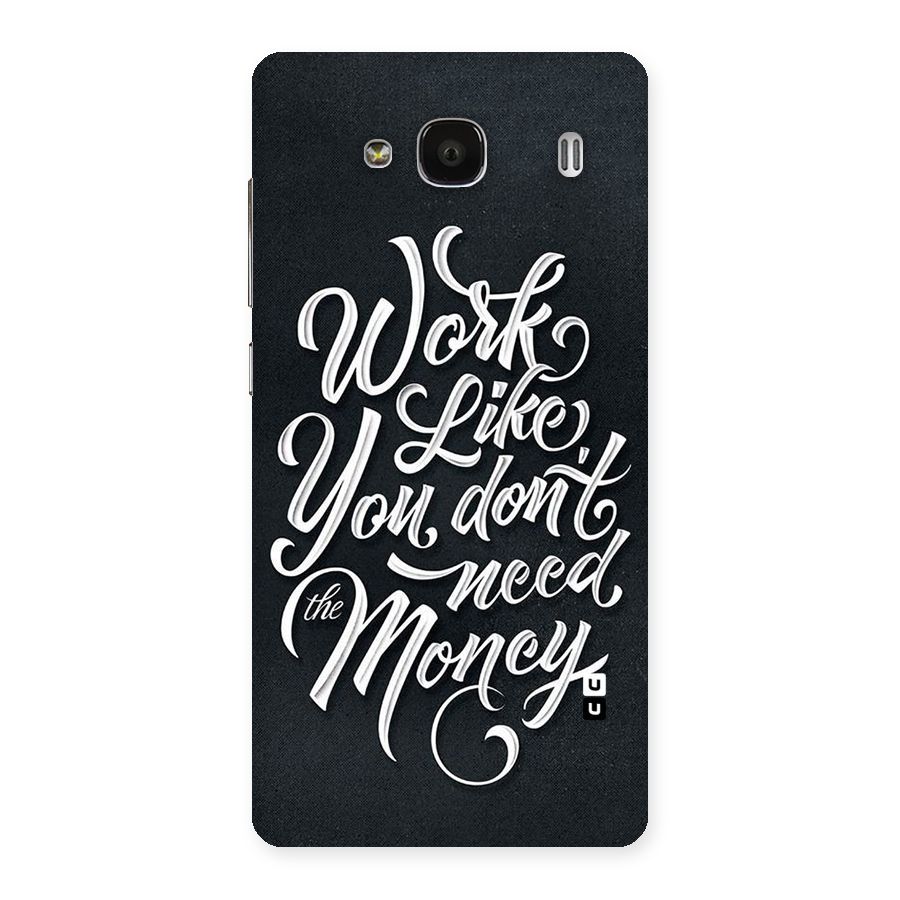 Work Like King Back Case for Redmi 2