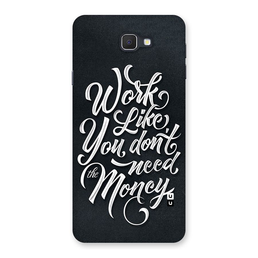 Work Like King Back Case for Samsung Galaxy J7 Prime
