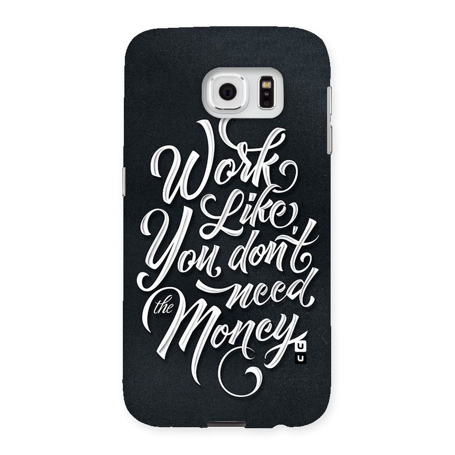 Work Like King Back Case for Samsung Galaxy S6