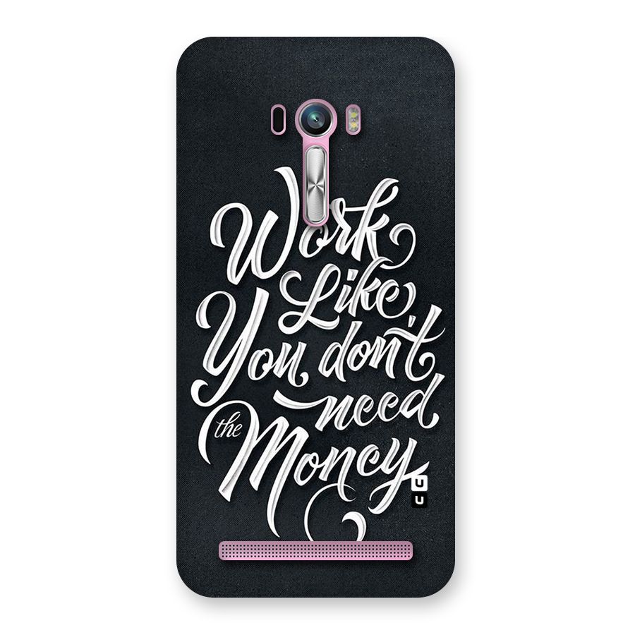 Work Like King Back Case for Zenfone Selfie