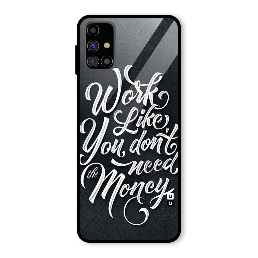 Work Like King Glass Back Case for Galaxy M31s